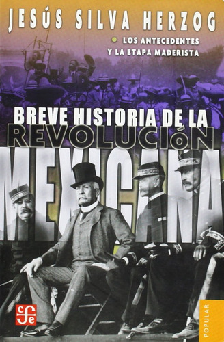 Libro Breve Historia De La Revolucion Mexicana Vol. I - S...