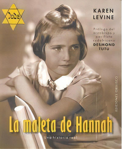 La Maleta De Hannah, De Levine, Karen. Editorial Ediciones Obelisco S.l., Tapa Blanda En Español