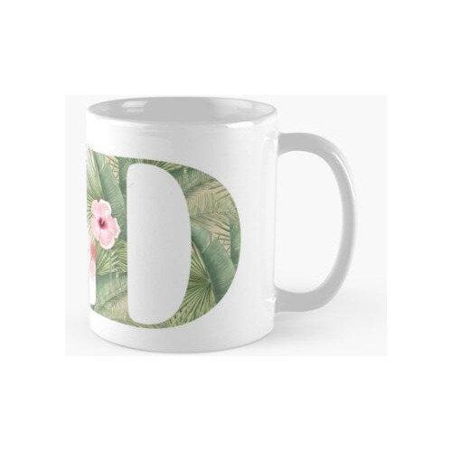 Taza Letra 'd' Decorada Con Hojas De Palma Y Flores Tropical