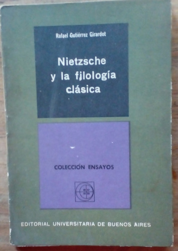 Nietzche Y La Filosofía Clásica - Girardot