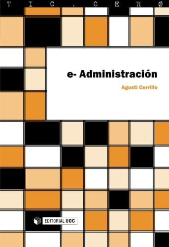 Libro: E-administración (tic.cero) (spanish Edition)