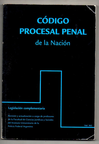 Codigo Procesal Penal De La Nacion - Usado Edic. 2006
