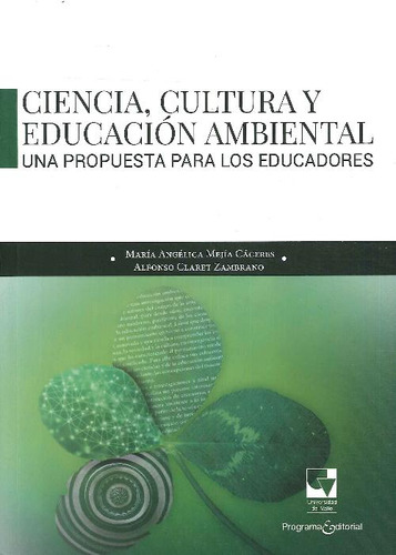 Libro Ciencia, Cultura Y Educación Ambiental De María Angéli
