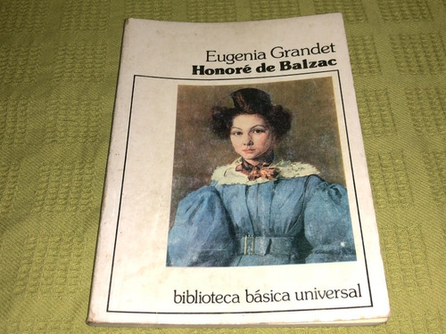 Eugenia Grandet - Honoré De Balzac - Ceal