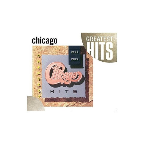 Chicago Greatest Hits 1982-1989 Repackaged Usa Import Cd