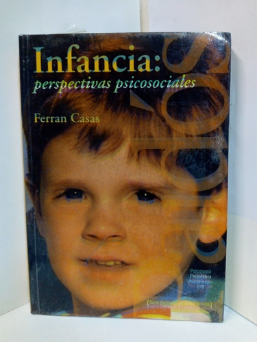  Infancia: Perspectivas Psicosociales - Ferran Casas