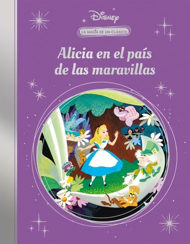  La Magia De Un Clásico Disney: Alicia En El País De Las M