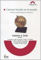 Libro Ciencias Sociales En La Escuela De Isabelino A. Siede