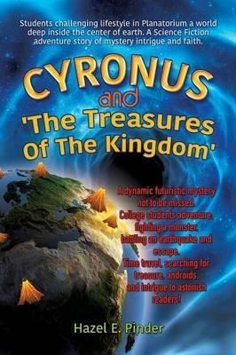 Cyronus And 'the Treasures Of The Kingdom' - Hazel E Pind...