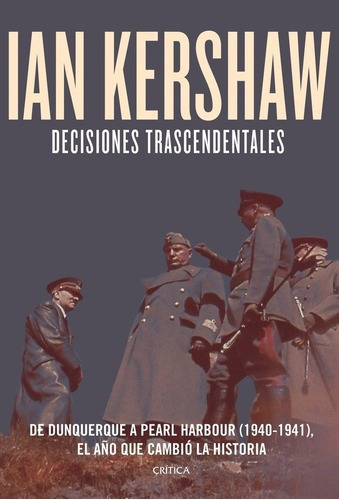Libro Decisiones Trascendentales - Kershaw, Ian