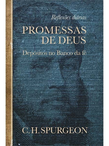 Promessas De Deus - Reflexões Diárias Que Abordam Poderosas