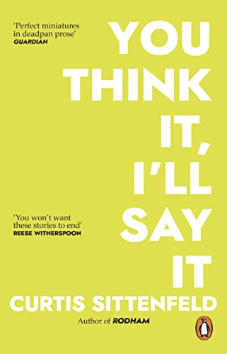 Libro You Think It I'll Say It De Sittenfeld, Curtis