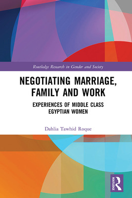 Libro Negotiating Marriage, Family And Work: Experiences ...