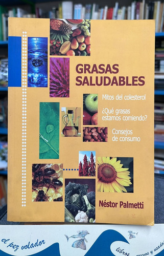 Grasas Saludables - Palmetti