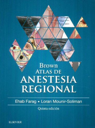 Libro Brown Atlas De Anestesia Regional De Brown Ehab Farag