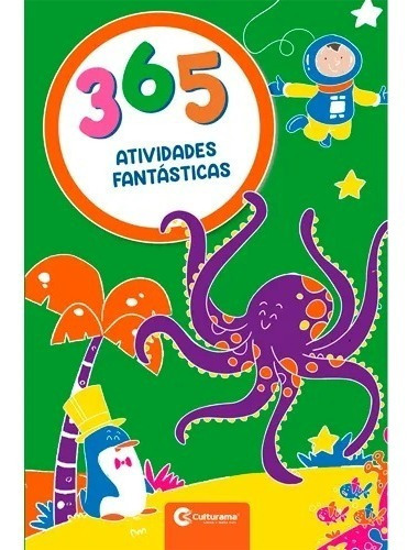 365 Atividades Fantásticas: Atividades Fantásticas, De Culturama. Série 365 Atividades, Vol. 1. Culturama Editora E Distribuidora Ltda, Capa Mole, Edição 1 Em Português, 2022