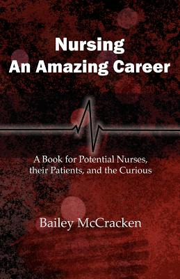 Libro Nursing, An Amazing Career: A Book For Potential Nu...