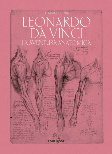 Libro Leonardo Da Vinci. La Aventura Anatómica