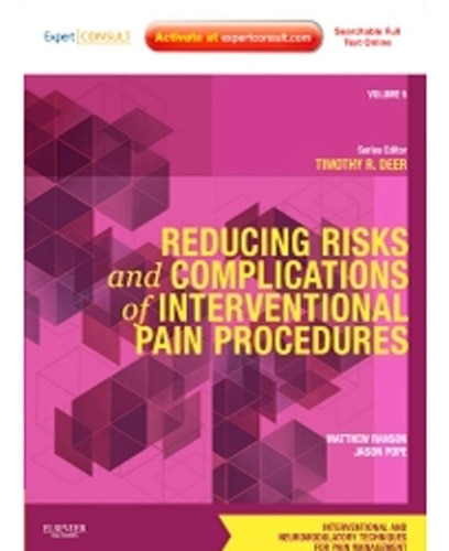 Reducing Risks And Complications Of Interventional Pain 