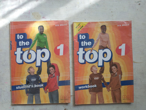 To The Top 1 - Student's Book And Workbook: H. Q. Mitchell