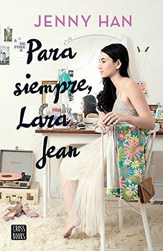 Para Siempre, Lara Jean - Nuevo