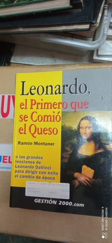 Leonardo El Primer Que Se Comió El Queso. Ramón Montaner