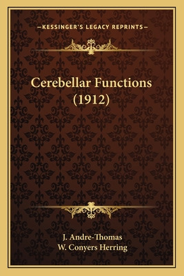Libro Cerebellar Functions (1912) - Andre-thomas, J.
