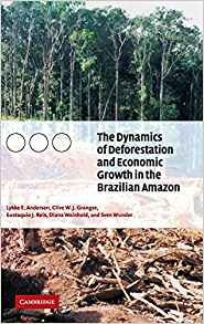 The Dynamics Of Deforestation And Economic Growth In The Bra