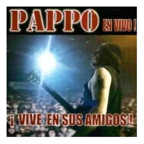 Cd Pappo - Vive En Sus Amigos