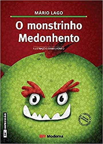 Libro Monstrinho Medonhento Ed2 De Lago Mario Moderna