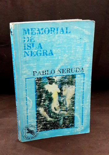 Memorial De Isla Negra Pablo Neruda