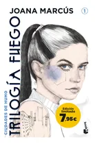 Comprar Ciudades De Humo Trilogia Fuego 1, De Joana Marcus. Ciudades De Humo, Vol. 1. Editorial Booket, Tapa Blanda, Edición Edición Limitada En Español