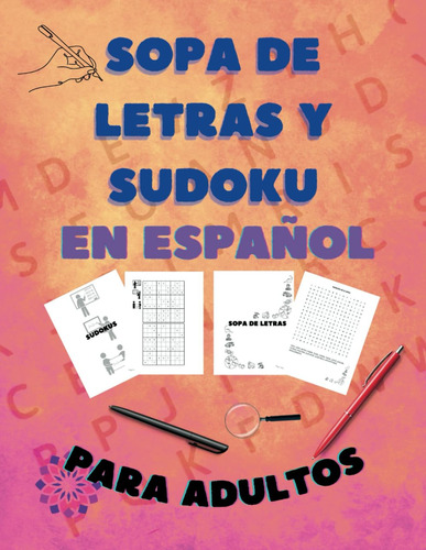 Sopa De Letras Y Sudoku Para Adultos, En Español: Difi 61awm