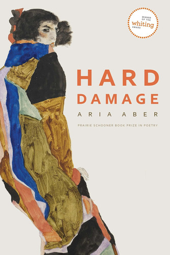 Libro: Hard Damage (the Prairie Schooner Book Prize In