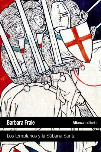 Libro Los Templarios Y La Sã¡bana Santa - Frale, Barbara