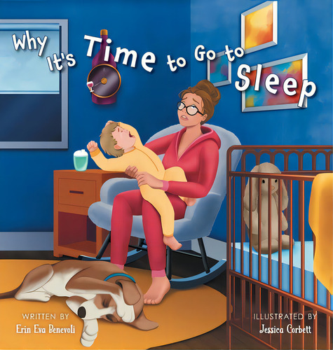 Why It's Time To Go To Sleep, De Benevoli, Erin Eva., Vol. 1. Editorial Friesenpr, Tapa Dura En Inglés