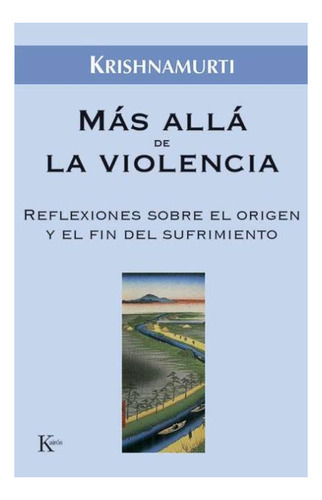 Mas Alla De La Violencia .