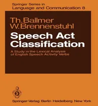 Comprar Libro Speech Act Classification : A Study In The Lexical ...