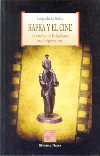 Kafka Y El Cine - La Rubia, Leopoldo