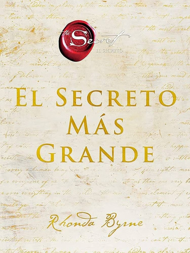 El Secreto Mas Grande - Rhonda Byrne