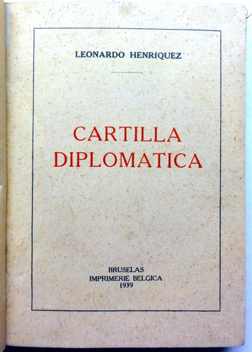 Henriquez. Manual De Ceremonial Y Prácticas Diplomáticas.  