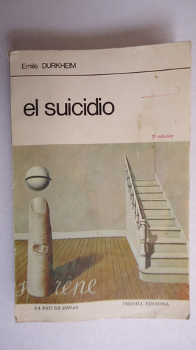 El Suicidio - Emile Durkheim