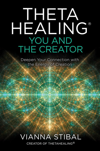 Libro Thetahealing®: Tú Y Creador-inglés