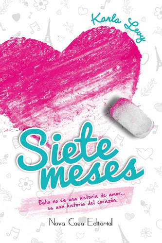 Libro Siete Meses Autografiado Por Su Autora Karla Levy