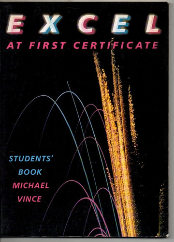 Excel At First Certificate - Students´book - Michael Vince