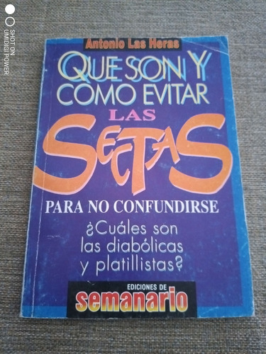 Que Son Y Como Evitar Las Sectas Para No Confundirse. 