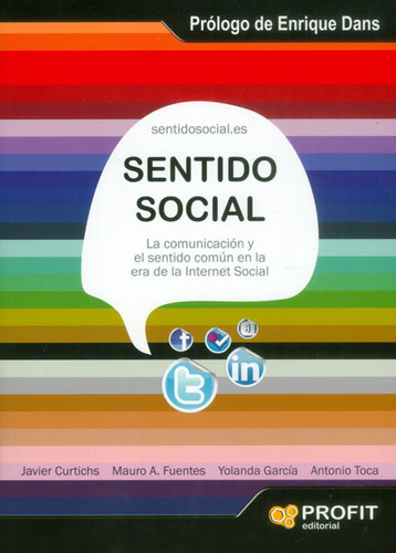 Sentido Social La Comunicación Y El Sentido Común En La Era 