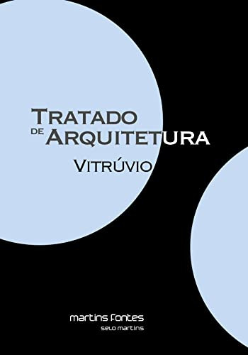 Libro Tratado De Arquitetura 02ed 19 De Vitruvio Martins -
