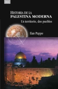 Historia De La Palestina Moderna - Ilan Pappe