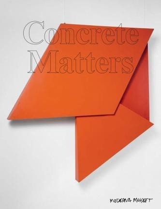 Concrete Matters : South America - Daniel Birnbaum